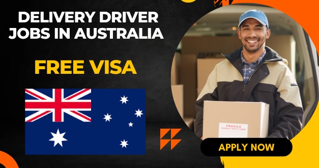 Delivery Driver Jobs in Australia for Overseas Workers